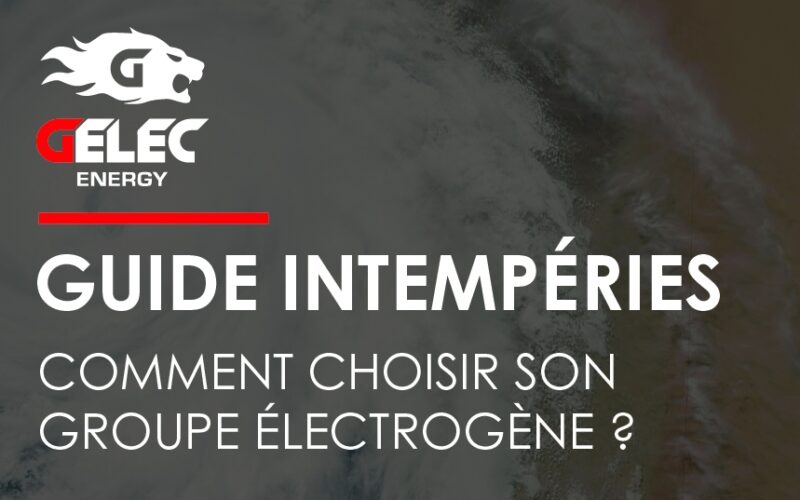 Quel groupe électrogène en cas de coupure de courant, inondation, crues ou tempête ?